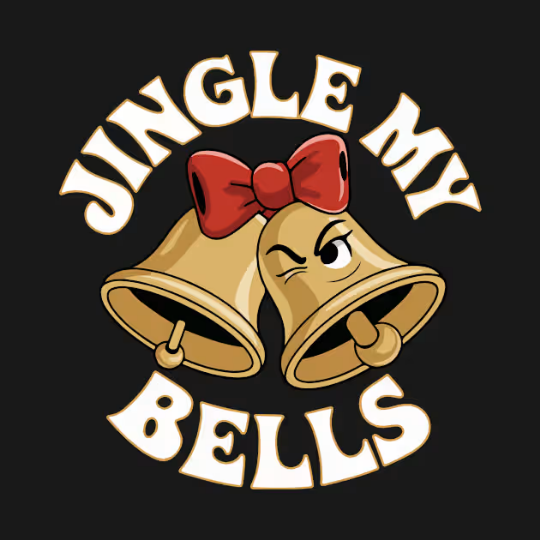 Jingle My Bells