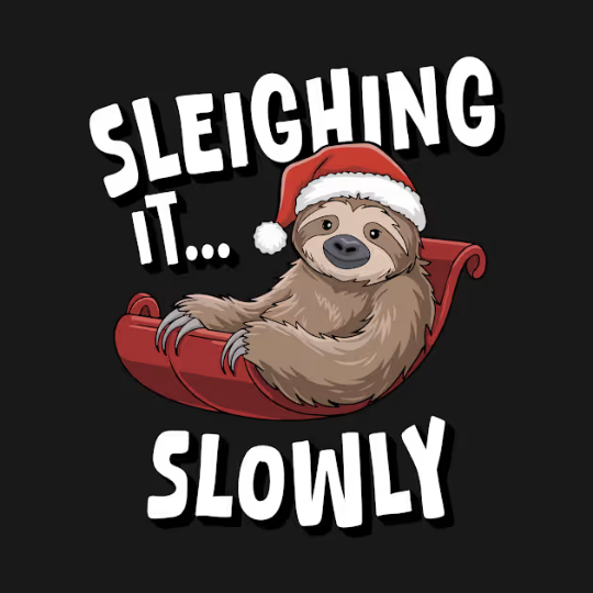 Sleighing It... Slowly